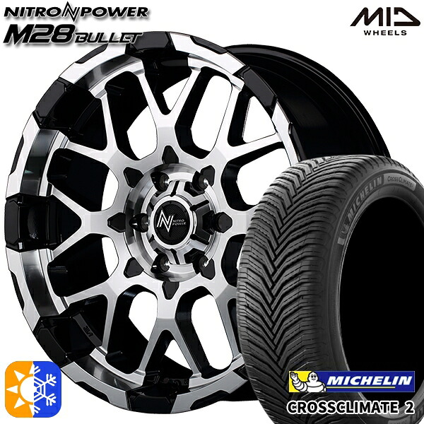 215/60R17 100V XL ミシュラン クロスクライメート2 MID ナイトロパワー M28バレット ブラック/ミラーカット 17インチ 6.5J 6H139.7 オールシーズンタイヤホイールセット
