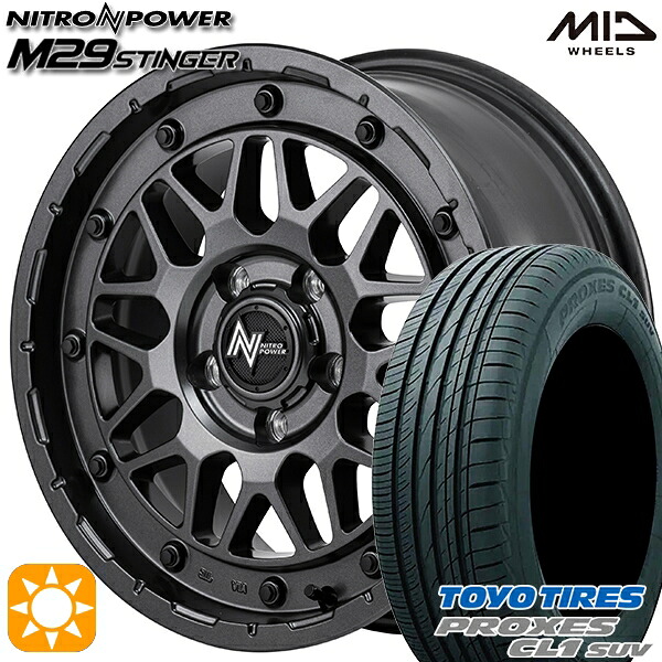 【取付対象】225/60R17 99H トーヨー プロクセス CL1 SUV MID ナイトロパワー M29 スティンガー バレルブラック 17インチ 7.0J 5H114.3 サマータイヤホイールセット