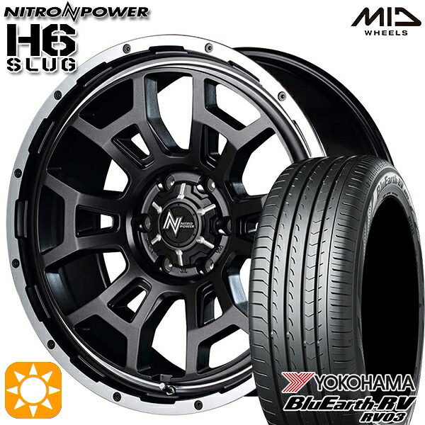【取付対象】215/60R17 96H ヨコハマ ブルーアース RV03 MID ナイトロパワー H6スラッグ セミグロスガンメタ 17インチ 6.5J 6H139.7 サマータイヤホイールセット 108,850円
