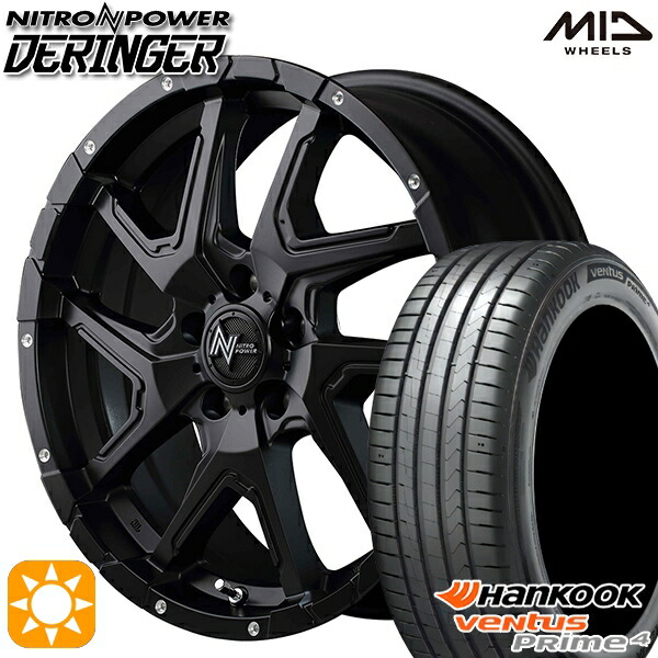 【取付対象】225/60R17 99V ハンコック veNtus PRime4 K135A MID ナイトロパワー デリンジャー セミグロスブラック/フランジピアスドリルド 17インチ 7.0J 5H114.3 サマータイヤホイールセット