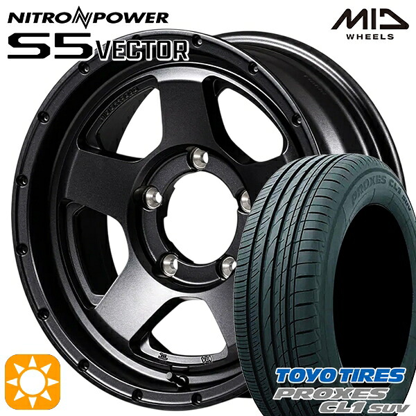 【取付対象】ジムニーJB23/64 175/80R16 91S トーヨー プロクセス CL1 SUV MID ナイトロパワー S5ベクター BBK 16インチ 5.5J 5H139.7 +20 サマータイヤホイールセット ｜トレッド新横浜師岡店
