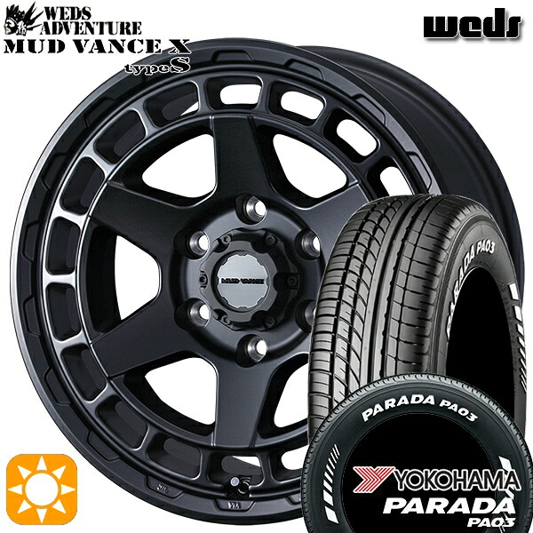 【取付対象】215/65R16C 109/107S ヨコハマ パラダ PA03 ホワイトレター Weds マッドヴァンス X タイプS フルマットブラック 16インチ 6.5J 6H139.7 サマータイヤホイールセット
