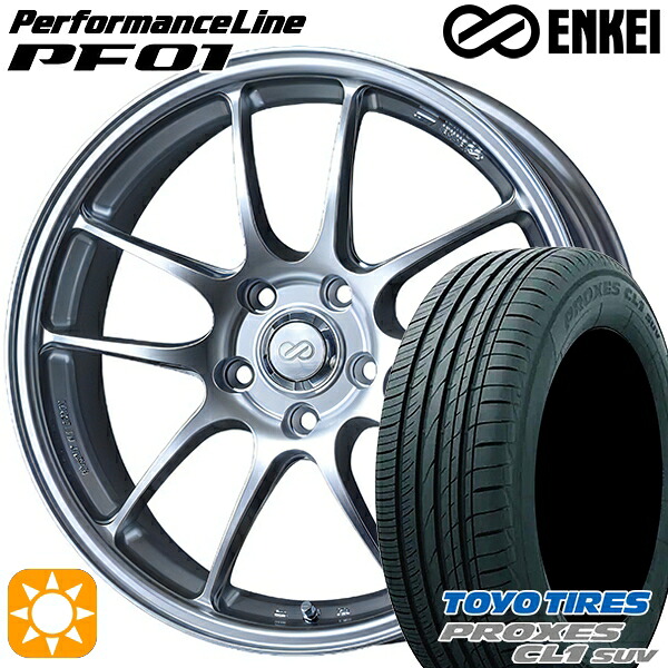 【取付対象】225/65R17 102H トーヨー プロクセス CL1 SUV ENKEI エンケイ パフォーマンスライン PF01 スパークルシルバー 17インチ 7.5J 5H114.3 サマータイヤホイールセット