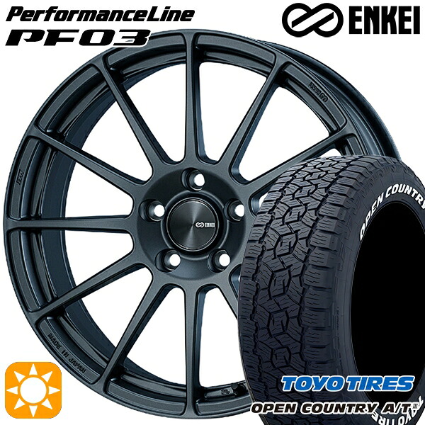 【取付対象】245/65R17 111H XL トーヨー オープンカントリーA/T3 ホワイトレター ENKEI エンケイ パフォーマンスライン PF03 マットダークガンメタリック 17インチ 7.0J 5H114.3 サマータイヤホイールセット