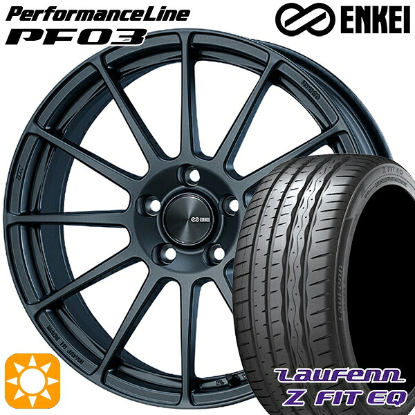 【取付対象】225/45R18 95Y XL ラウフェン Z FIT EQ LK03 ENKEI エンケイ パフォーマンスライン PF03 マットダークガンメタリック 18インチ 7.0J 5H114.3 サマータイヤホイールセット ｜トレッド新横浜師岡店