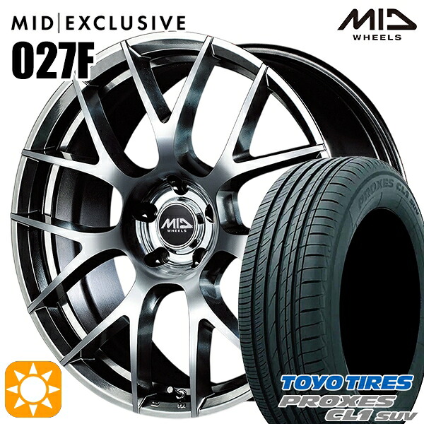 【取付対象】225/65R17 102H トーヨー プロクセス CL1 SUV MID RMP 027F ハイパーメタルコート/ミラーカット 17インチ 7.0J 5H114.3 サマータイヤホイールセット