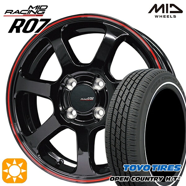 【取付対象】165/65R15 81H トーヨー オープンカントリー H/T2 WR MID RMPレーシング R07 ブラック/リムレッドライン 15インチ 5.0J 4H100 サマータイヤホイールセット