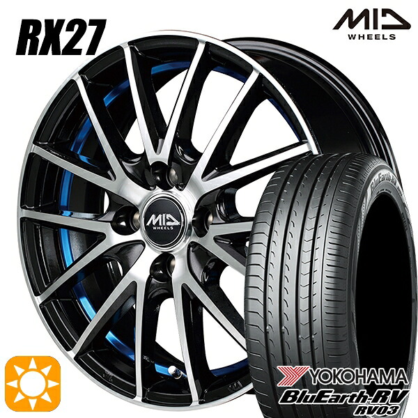 【取付対象】フィット アクア 185/60R15 84H ヨコハマ ブルーアース RV03 MID シュナイダー RX27 BMP/アンダーカットブルークリア 15インチ 5.5J 4H100 サマータイヤホイールセット