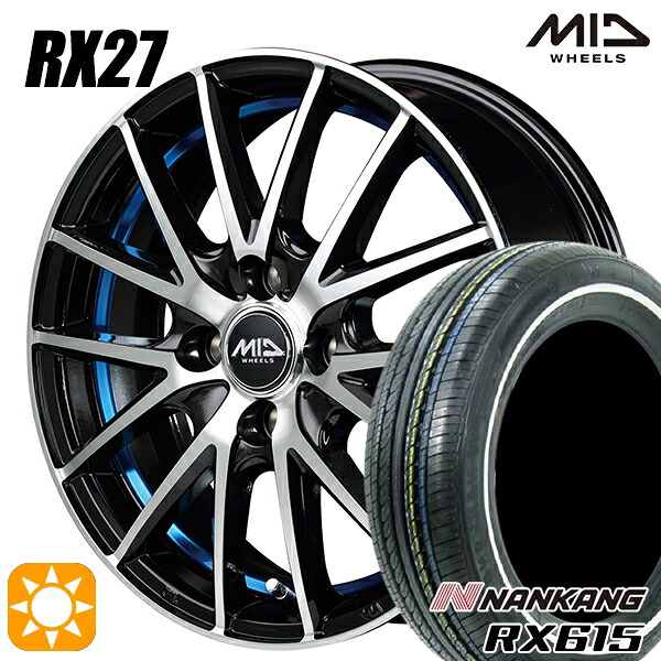【取付対象】155/65R14 ナンカン RX615 ホワイトリボン MID シュナイダー RX27 BMP/アンダーカットブルークリア 14インチ 4.5J 4H100 サマータイヤホイールセット