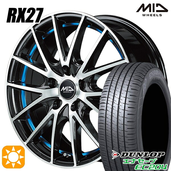 【取付対象】プリウス カローラ 195/65R15 91V ダンロップ エナセーブ EC204 MID シュナイダー RX27 BMP/アンダーカットブルークリア 15インチ 6.0J 5H100 サマータイヤホイールセット