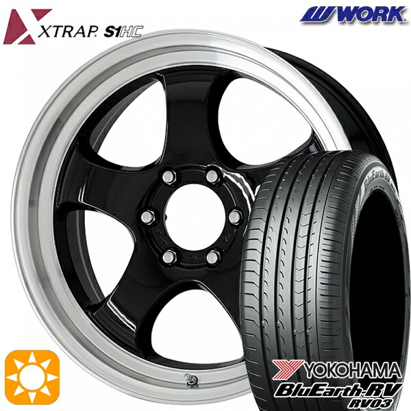 【取付対象】215/60R17 96H ヨコハマ ブルーアース RV03 WORK ワーク XTRAP S1HC ブラックダイヤカットリム 17インチ 6.5J 6H139.7 サマータイヤホイールセット
