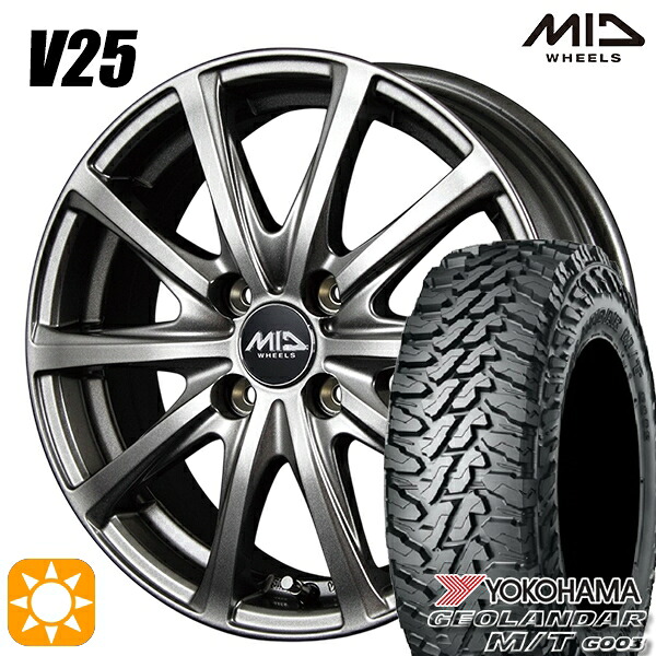 【取付対象】165/65R14 81/78Q ヨコハマ ジオランダー M/T G003 MID ユーロスピード V25 メタリックグレー 14インチ 4.5J 4H100 サマータイヤホイールセット |トレッド新横浜師岡店