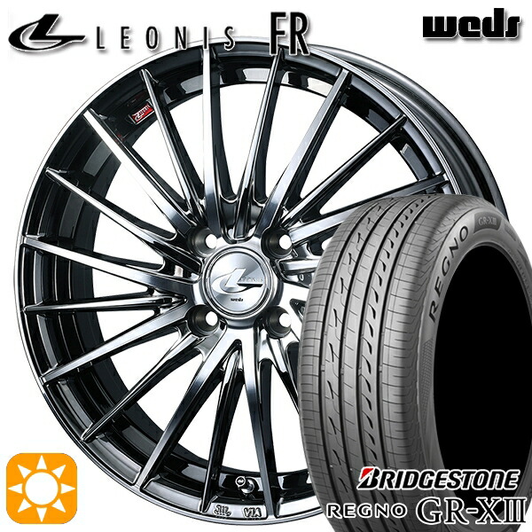 【取付対象】185/55R16 83V ブリヂストン レグノ GR-X3 Weds レオニス FR BMCMC (ブラックメタルコート ミラーカット) 16インチ 6.0J 4H100 サマータイヤホイールセット