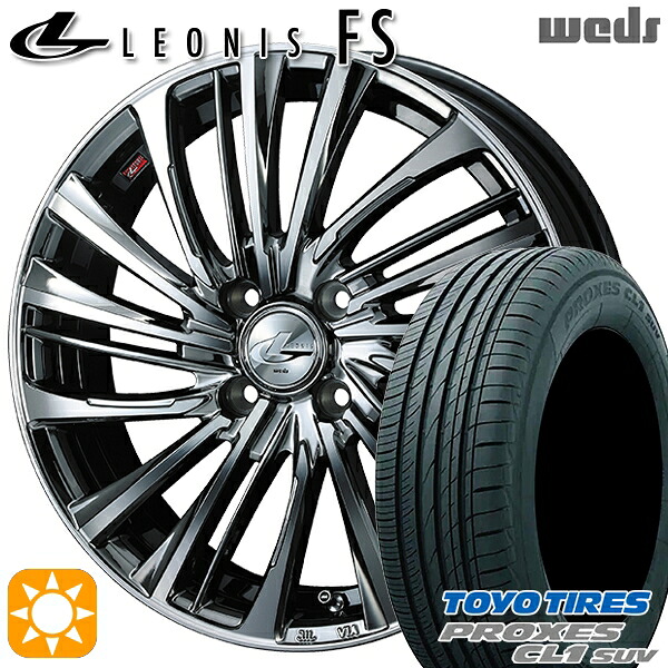 【取付対象】ライズ ロッキー 195/60R17 90H トーヨー プロクセス CL1 SUV Weds レオニス FS BMCMC (ブラックメタルコート/ミラーカット) 17インチ 6.5J 4H100 サマータイヤホイールセット ｜トレッド新横浜師岡店