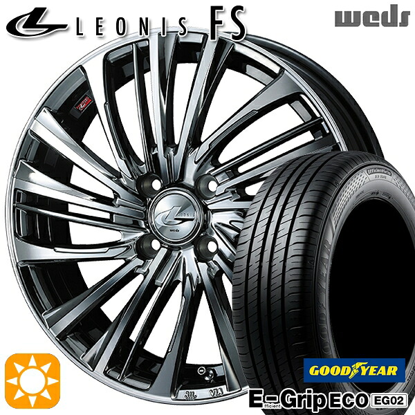【取付対象】ライズ ロッキー 195/65R16 92V グッドイヤー エフィシェントグリップ EG02 Weds レオニス FS BMCMC (ブラックメタルコート/ミラーカット) 16インチ 6.0J 4H100 サマータイヤホイールセット