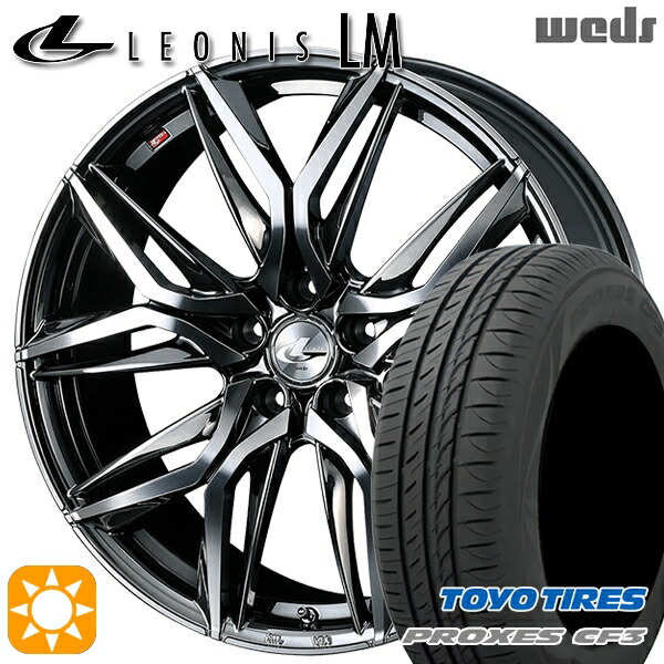 【取付対象】BP系レガシィアウトバック 215/55R17 98V XL トーヨー プロクセス CF3 Weds レオニス LM BMCMC (ブラックメタルコート/ミラーカット) 17インチ 7.0J 5H100 サマータイヤホイールセット