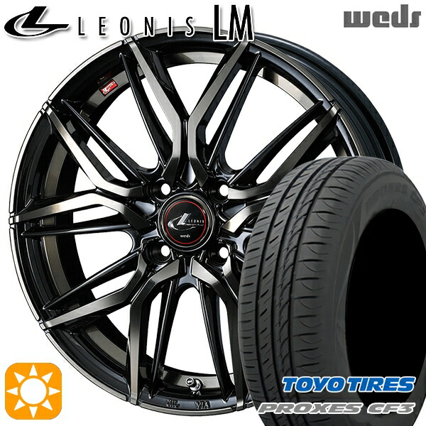【取付対象】165/55R15 75V トーヨー プロクセス CF3 Weds レオニス LM PBMC/TI (パールブラック ミラーカット/チタントップ) 15インチ 4.5J 4H100 サマータイヤホイールセット
