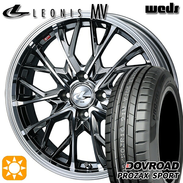 【取付対象】205/45R17 88W XL DOVROAD プロザックススポーツ Weds レオニス MV BMCMC (ブラックメタルコート ミラーカット) 17インチ 6.5J 4H100 サマータイヤホイールセット ｜トレッド新横浜師岡店