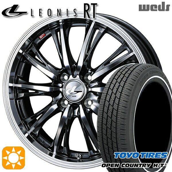 【取付対象】165/60R15 77H トーヨー オープンカントリー H/T2 WR Weds レオニス RT BMCMC 15インチ 4.5J 4H100 サマータイヤホイールセット |トレッド新横浜師岡店