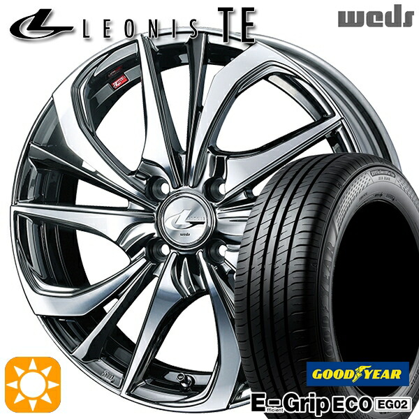 【取付対象】アクア クロスビー 185/55R16 83V グッドイヤー エフィシェントグリップ EG02 Weds レオニス TE BMCMC (ブラックメタルコート/ミラーカット) 16インチ 6.0J 4H100 サマータイヤホイールセット