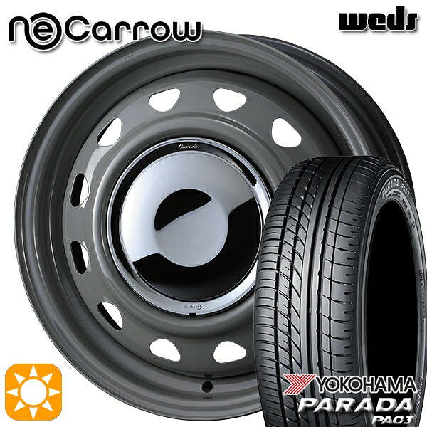 【取付対象】軽トラ 165/55R14C 95/93N ヨコハマ パラダ PA03 Weds ウェッズ ネオキャロ グレー/クロームキャップ 14インチ 4.5J 4H100 +45 サマータイヤホイールセット