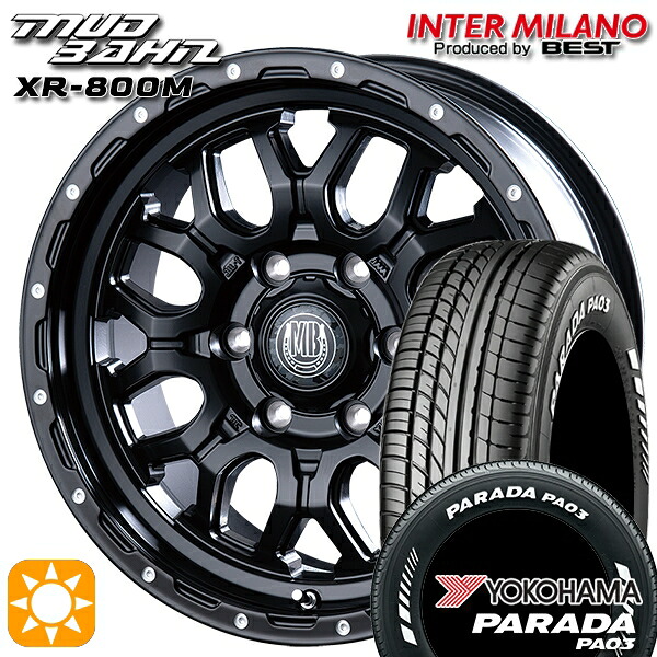 【取付対象】215/70R15C 109/107S ヨコハマ パラダ PA03 ホワイトレター インターミラノ マッドバーン XR-800M MBK/PP 15インチ 6.0J 6H139.7 サマータイヤホイールセット