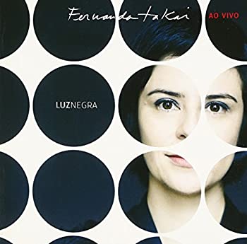 【中古】 Fernanda Takai / Luz Negra ao vivo｜バリューコネクト
