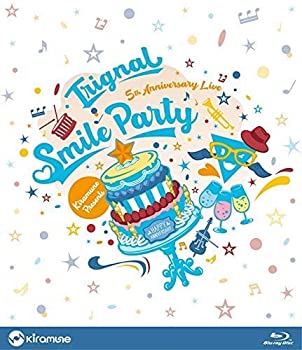 【中古】 Trignal 5th Anniversary Live SMILE PARTY Live BD Blu-ray