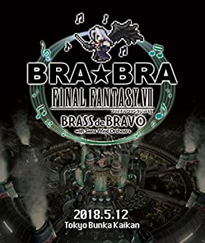 【中古】 BRA★BRA FINAL FANTASY VII BRASS de BRAVO with Siena Wind Orchestra [Blu-ray]