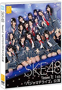 【中古】 SKE48 Team E 1st パジャマドライブ 公演 [DVD]｜バリューコネクト