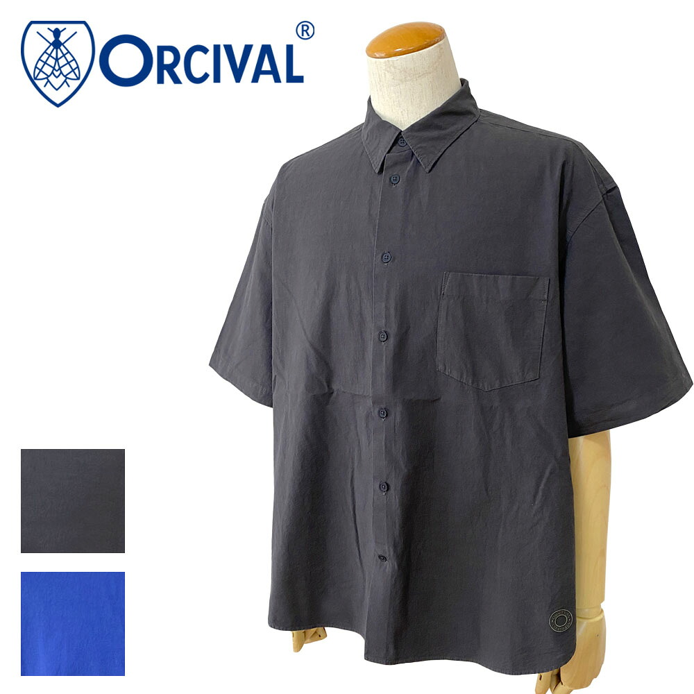【SALE】【2026SS】 Orcival オーシバル オープンカラー ガーメントダイ ポプリン S/Sシャツ メンズ OR-B0445 GDP|TROPHY SMITH(トロフィー)