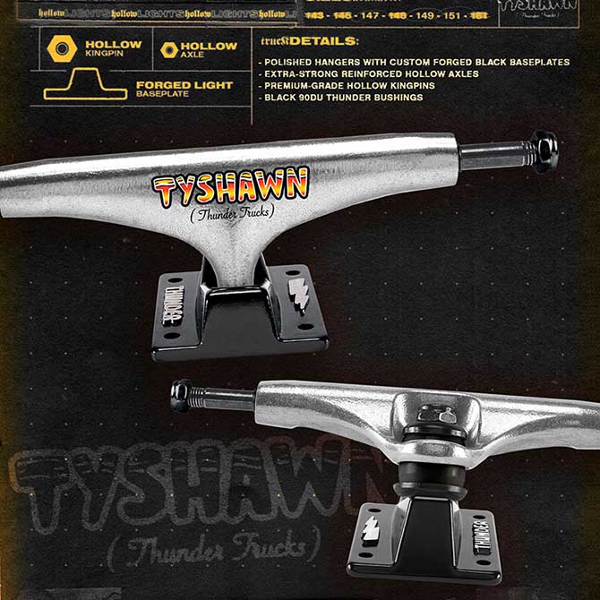 8.0インチ(147) THUNDER TRUCKS サンダー HOLLOW LIGHT ホローライト TYSHAWN TYSHAWN SO GOOD TRUCKS トラック【スケートボード/SKATEBOARD】