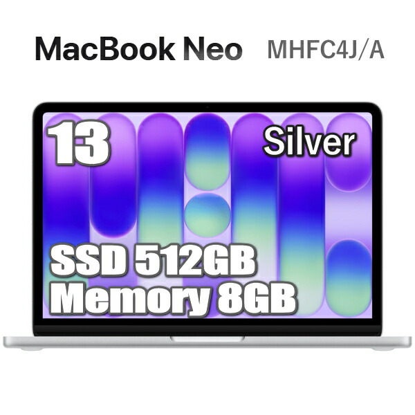 MacBook Neo 512GB SSD 8GB 記憶装置 Apple A18 Pro心付け MHFC4J/A 13in 6中核グループ しろがね色 Liquid Retina 見せびらかす Touch ID 積み上げる Magic Keyboard 新品 未開封 1年引き請ける アップル 13型 MHFC4JA マックブックネオ 本体