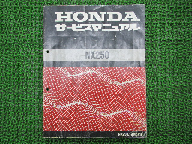 NX250 サービスマニュアル ホンダ 正規 バイク 整備書 MD21 MD21E 配線図有り AX-1 eL 車検 整備情報 【中古】