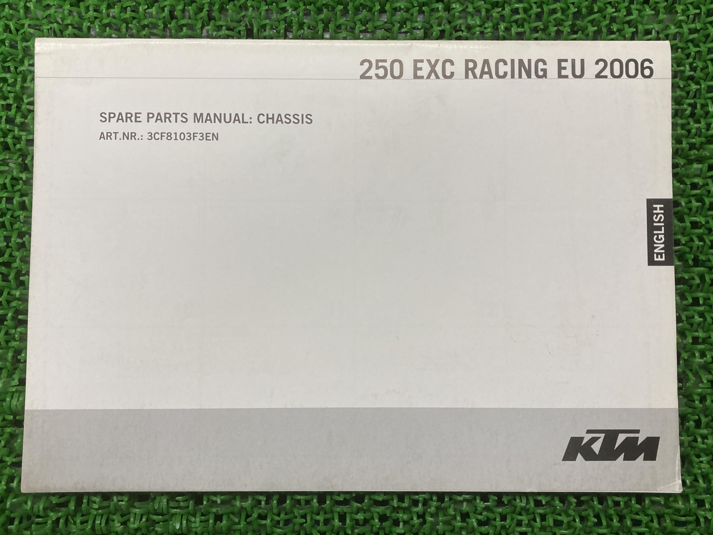 250EXCレーシングEU パーツリスト KTM 正規 バイク 整備書 RACING スペアパーツマニュアル シャーシ 2006年 車検 パーツカタログ 整備書 【中古】 38 4,814円