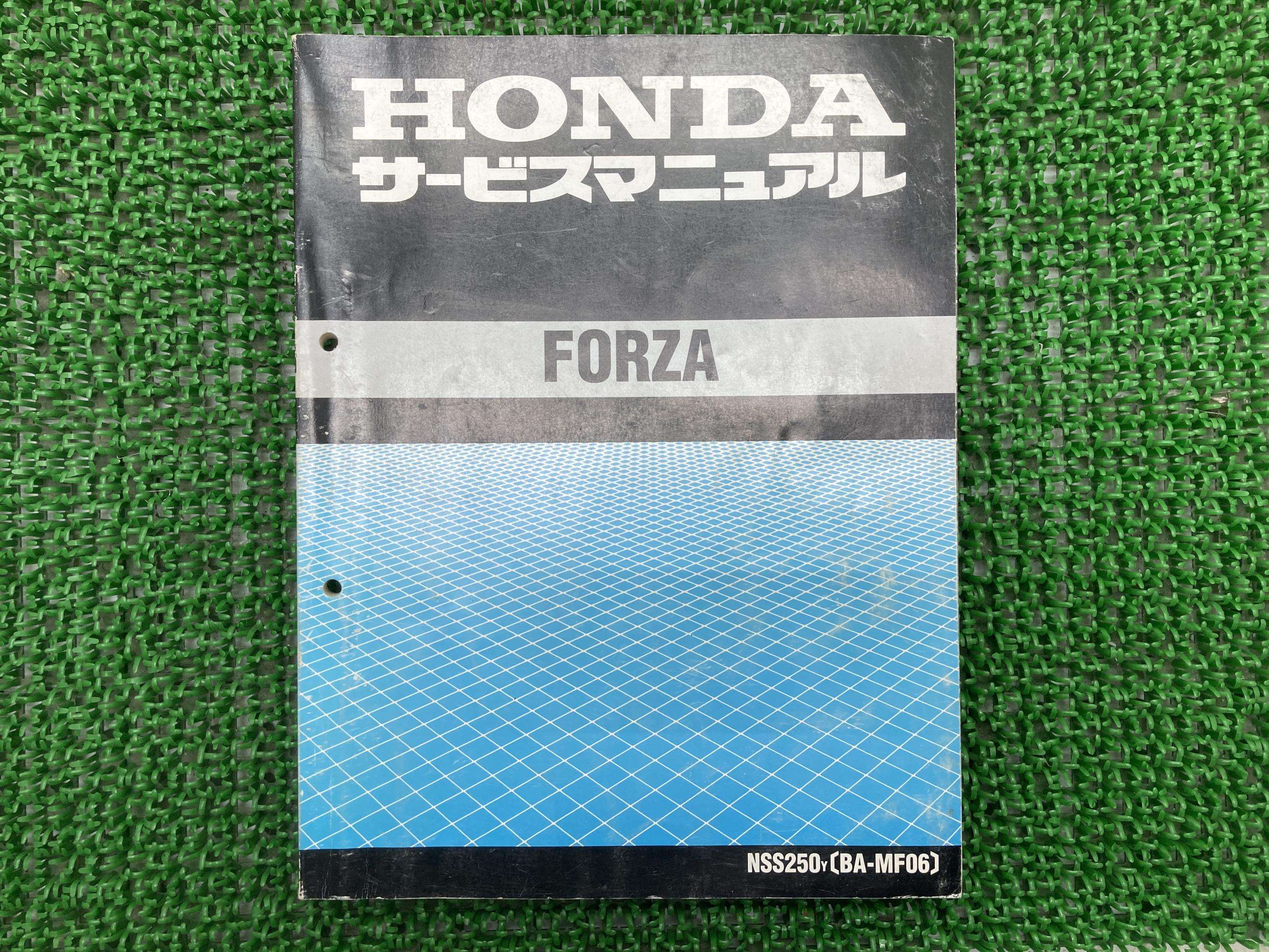 フォルツァ サービスマニュアル ホンダ 正規 バイク 整備書 配線図有り NSS250 MF06 IX 車検 整備情報 【中古】 Wi｜ティーエスパーツ　店