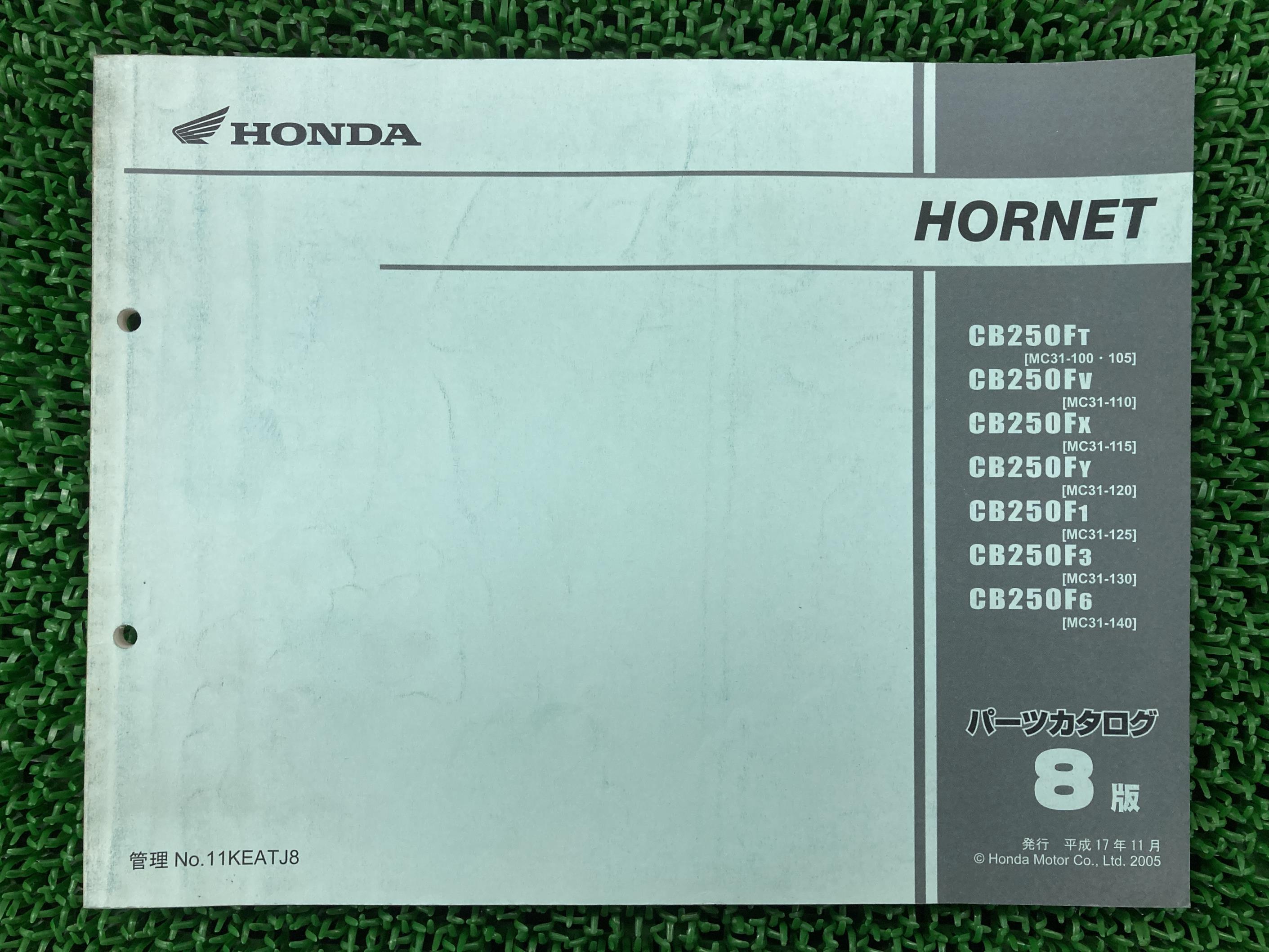 ホーネット250 パーツリスト 8版 ホンダ 正規 バイク 整備書 MC31 MC14E HORNET CB250FT MC31-100.105 CB250FV 車検 パーツカタログ 整備書 【中古】 sI