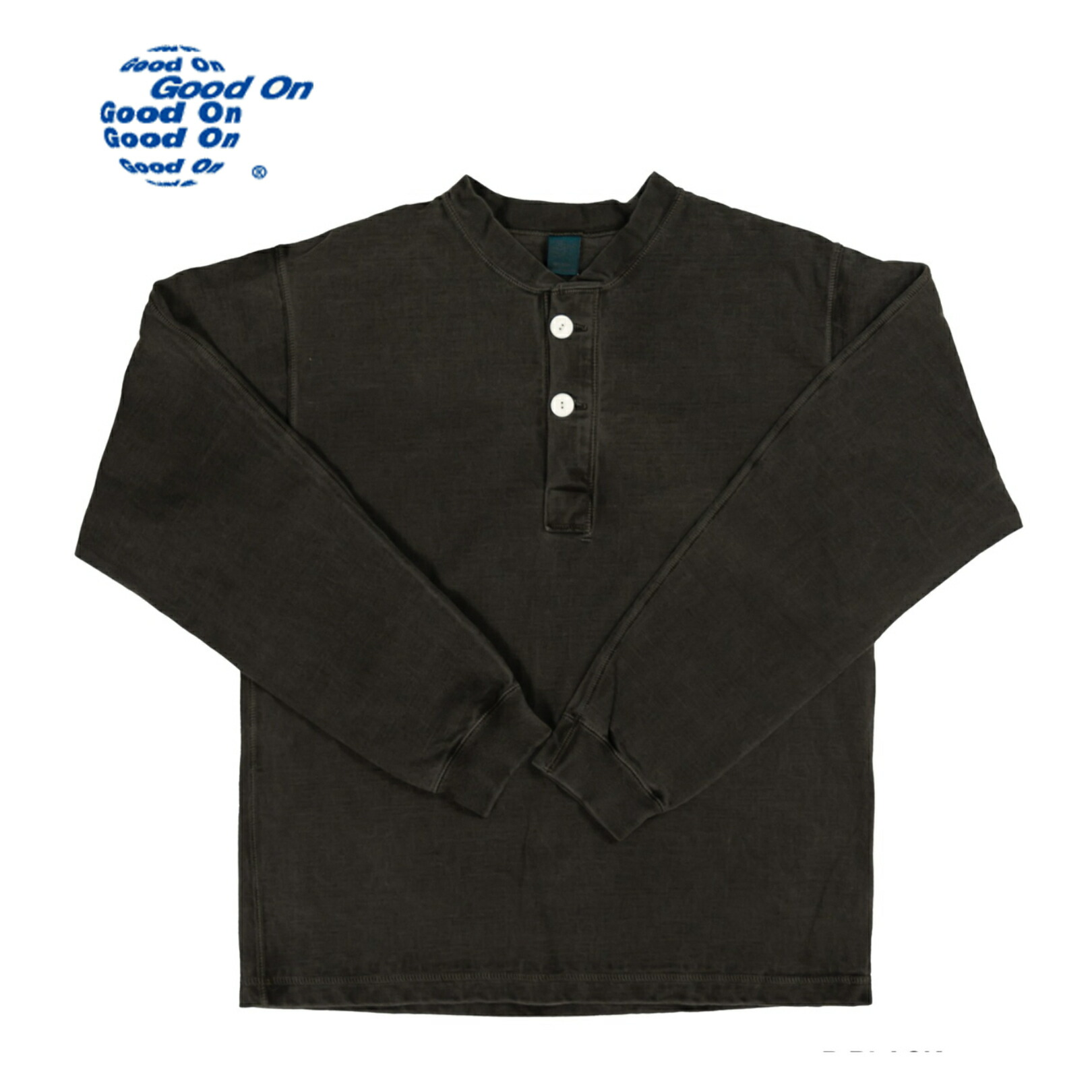 Good On LS HEAVY HENLEY TEE ロンT 長袖 ヘンリーのど首 2つ名取り草 9薬局衡オンス ヘビーウェイト 甚だしい薬局衡オンス 日本製 えの具染 経年上がり下がり