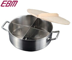 江部松商事 EBM 18-8 電磁丸型おでん鍋 4ッ中仕切り 5614500 （電磁膳立て器相応う・IH相応う・両手なべ・御役目用）