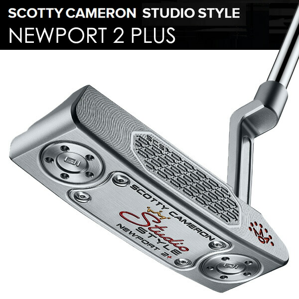 スコッティキャメロン 25 Newport2Plus 新品 SCOTTY CAMERON スコッティキャメロン 25 Newport2Plus ニューポート2