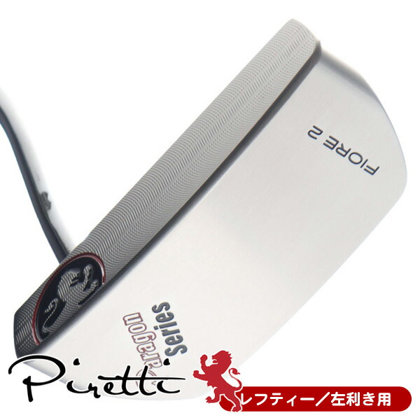 レフティー ピレッティ PARAGON フィオーレ2 パター 2026年モデル 左利き用