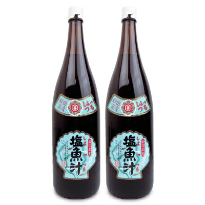 【マラソン限定!最大2000円OFFクーポン配布中!】《送料無料》仙葉善治商店 塩魚汁 しょっつる 1800ml × 2本