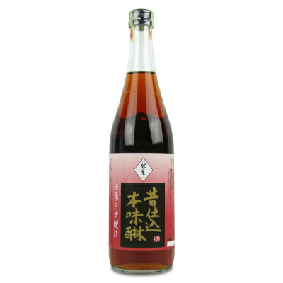 甘強酒造 蔵の素ブランド 昔仕込本味醂 720ml