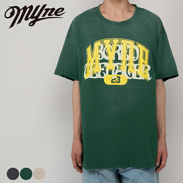 MYne Printed Tee Myne マイン G10TS030 tシャツ 半袖 ゆったり メンズ レディース ブランド おしゃれ カジュアル ロゴ プリント ダメージ加工 ブラック 黒 グリーン 緑 ホワイト 白 ギフト プレゼント クリスマス 2026 冬 春 春夏