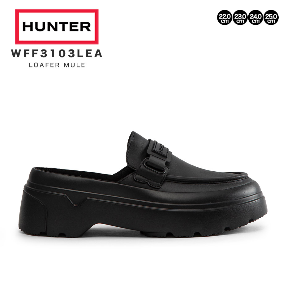 REFINED EXPLORER FLATFORM LOAFER MULE リファインド エクスプローラー フラットフォーム ローファー ミュール ハンター レインシューズ レディース HUNTER レインローファー おしゃれ 軽い ブランド 厚底 梅雨 耐水 ブラック 黒 靴 シューズ WFF3103LEA 2026 春 春夏 夏