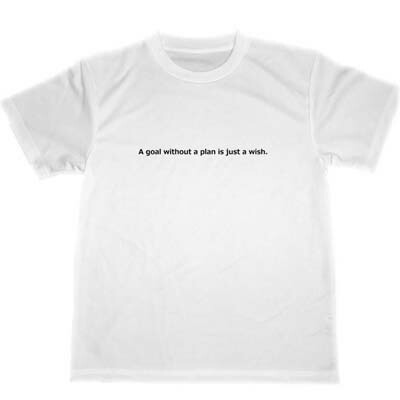 楽天市場 A Goal Without A Plan Is Just A Wish サン テクジュベリ 名言 格言 英語 ドライｔシャツ 星の王子さま グッズ Tuge9999 楽天市場店