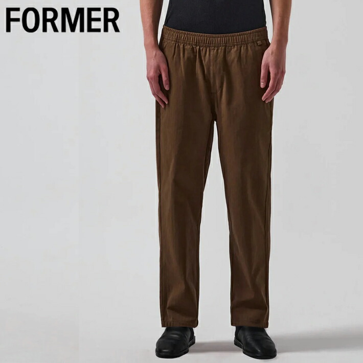 【決算セール】ワークパンツ フォーマー FORMER PRAYER HERRINGBONE PANT // BROWN ボトムス  パンツ  スケボー サーフィン ストリート