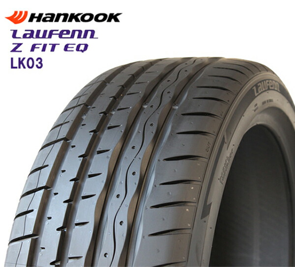 235/35R19 91Y XL 4本セット HANKOOK LAUFENN Z FIT EQ LK03 ハンコック ラウフェン 25年製 正規品 新品 サマータイヤ 235-35-19