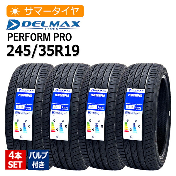 245/35R19 4本セット バルブ付き デルマックス(DELMAX) PERFORMPRO 4本総額29,780円 サマータイヤ｜タイヤマーケット　店 22,335円
