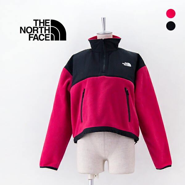 THE NORTH FACE ザ・ノース・フェイス レディース プルオーバーデナリジャケット［NAW72451］【2024FW】｜ユナイテッドオーク